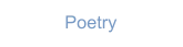 Poetry